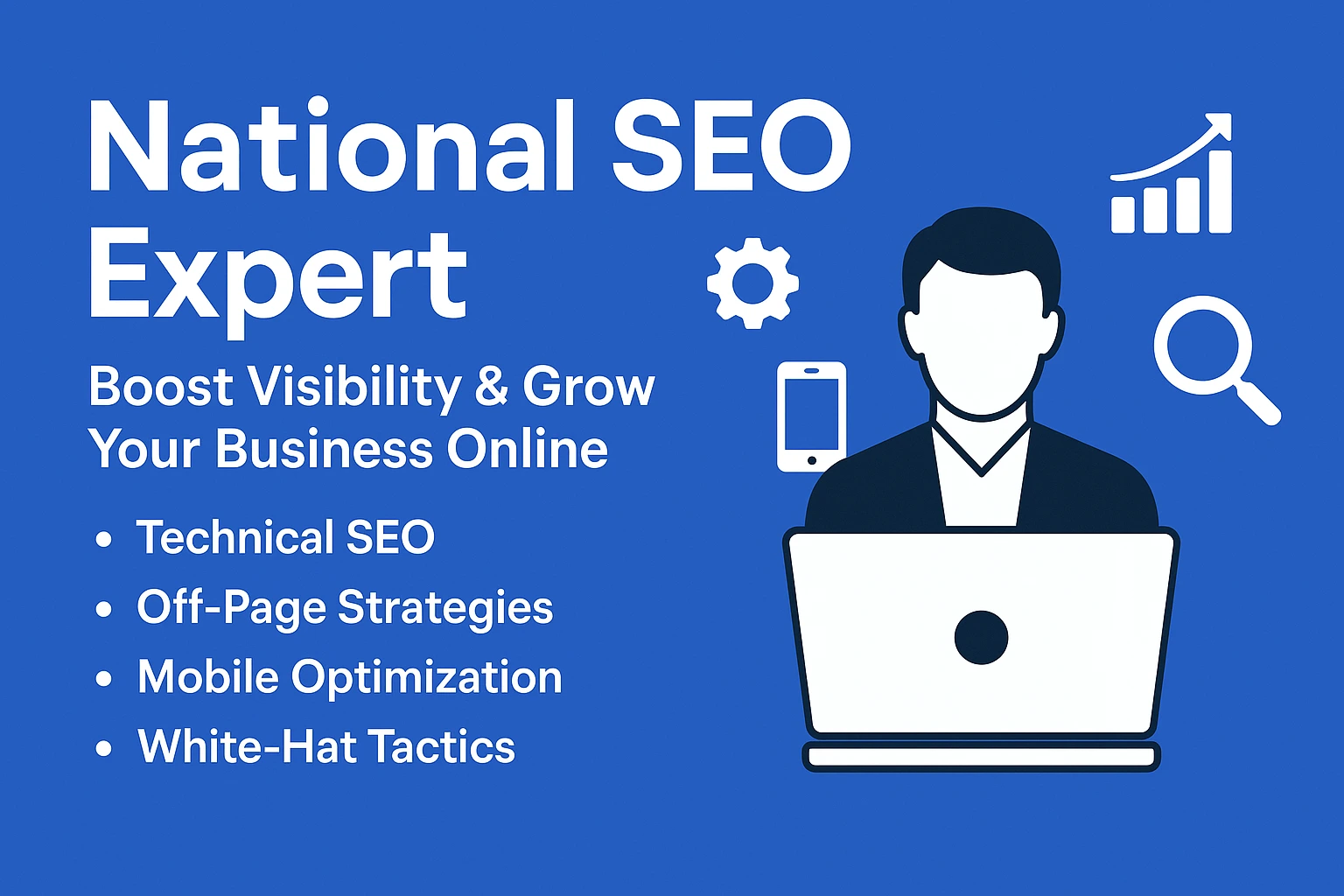 National SEO Expert: Grow Your Business Online