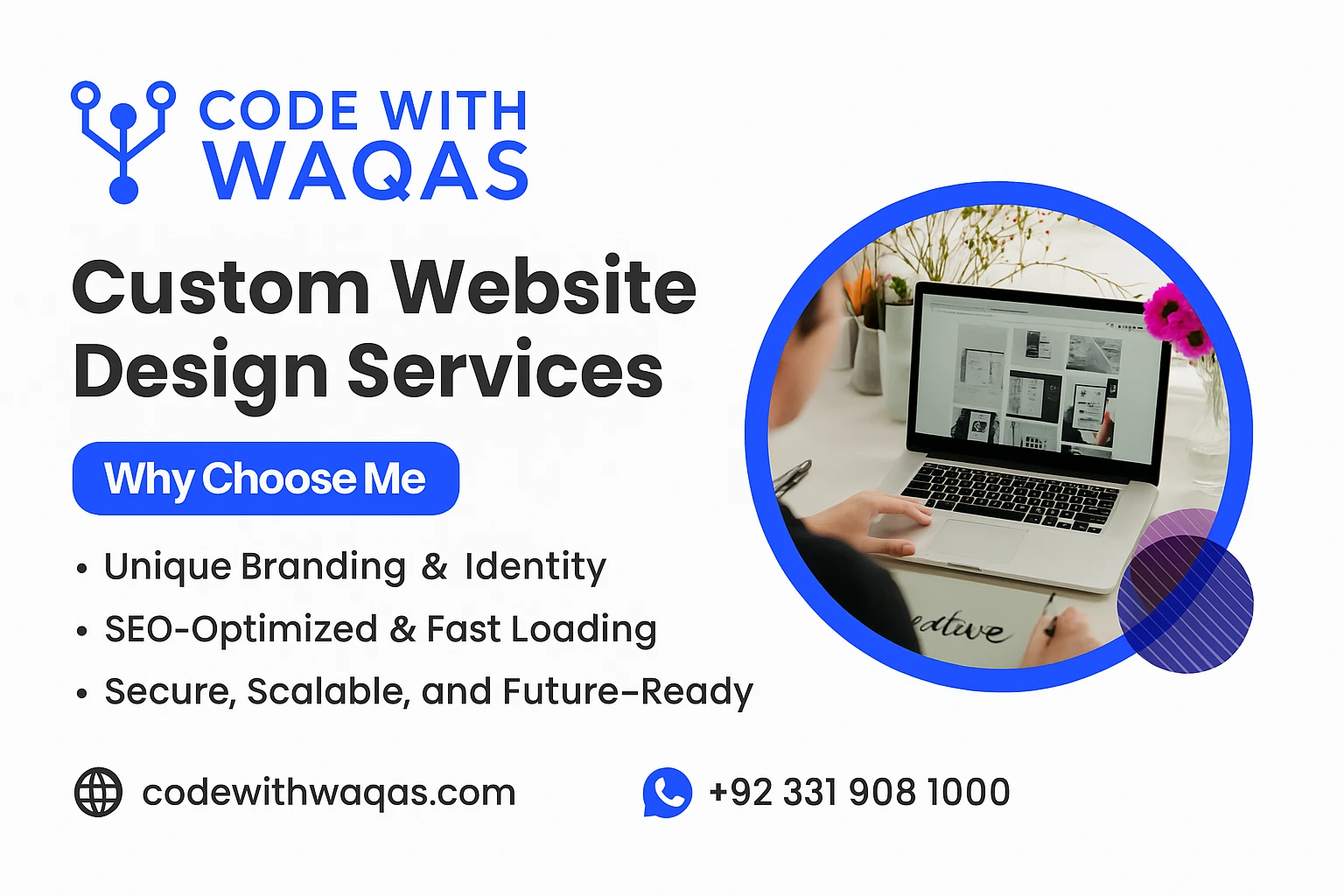 Benefits of Custom Website Design | Code With Waqas