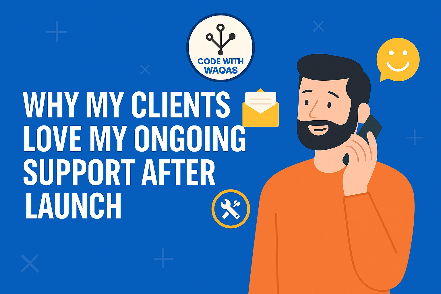 Why My Clients Love My Ongoing Website Support
