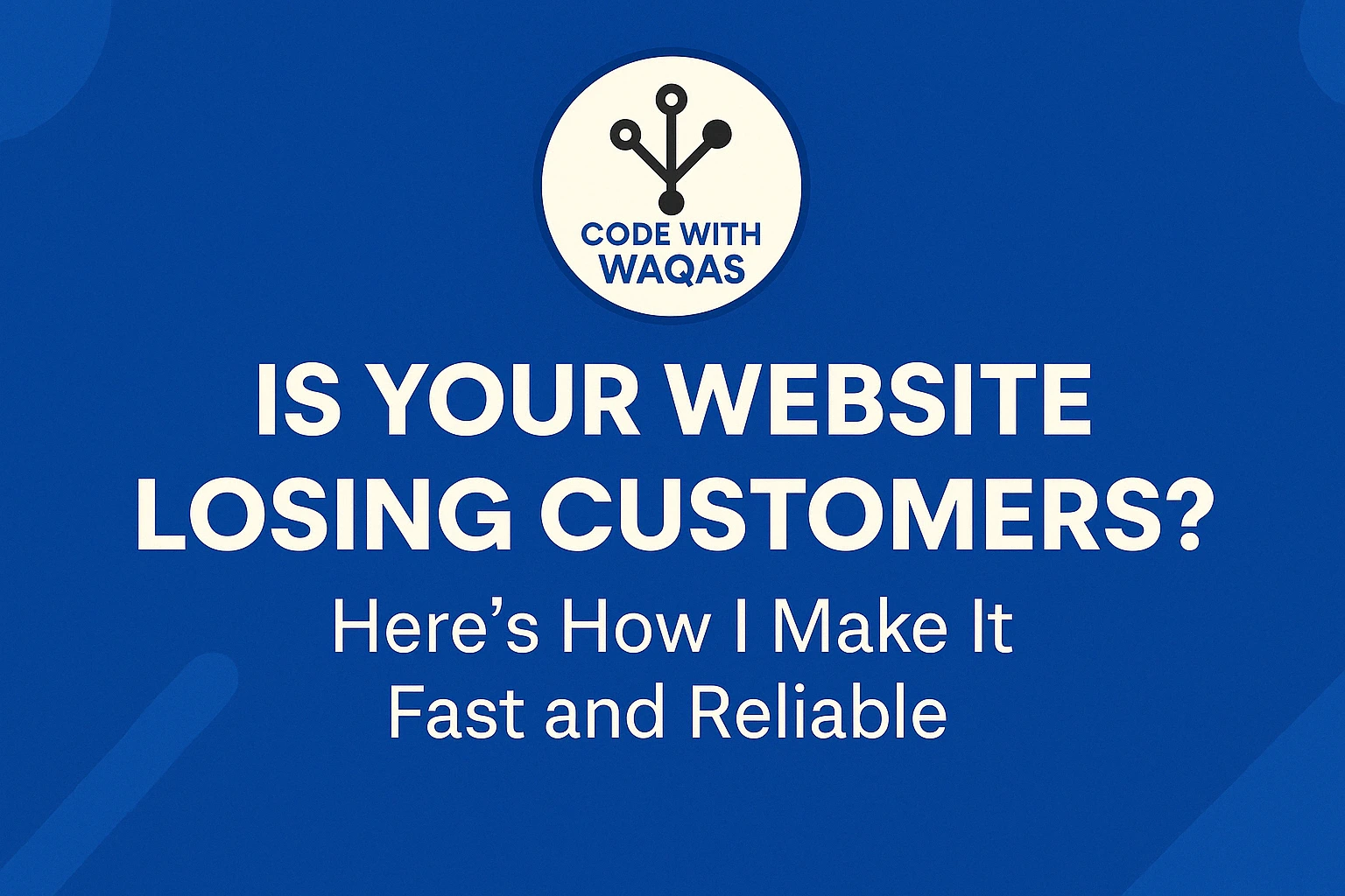 Is Your Website Losing Customers? Here’s How I Fix Speed and Reliability